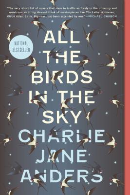 An image of the book cover for All the Birds in the Sky by Charlie Jane Anders. 