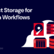 A decorative image showing icons representing drives and storage options superimposed on a cloud. A title reads: Object Storage for Media Workflows